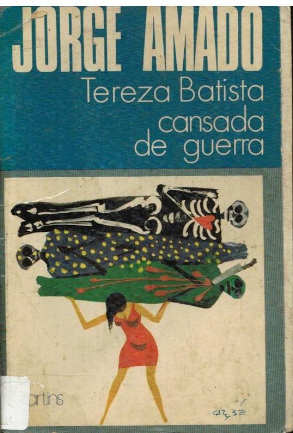 Tereza Batista Cansada de Guerra